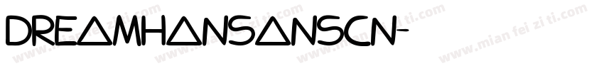 DreamHanSansCN字体转换