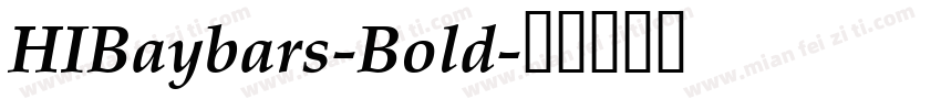 HIBaybars-Bold字体转换