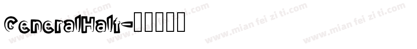 GeneralHalf字体转换