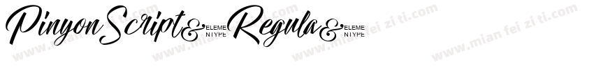 PinyonScript-Regula字体转换