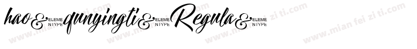 hao-qunyingti-Regula字体转换