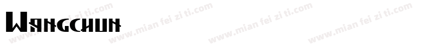 Wangchun字体转换
