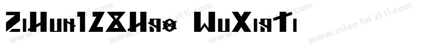ZiHun128Hao-WuXiaTi-字体转换