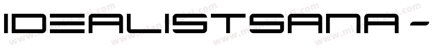 idealistsana字体转换