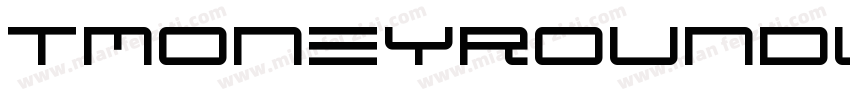 tmoneyroundwide字体转换