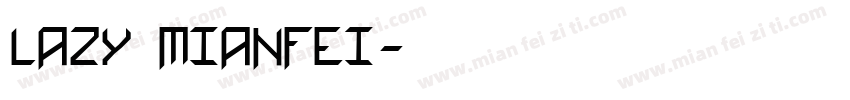 lazy_mianfei字体转换