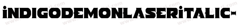IndigoDemonLaserItalic字体转换