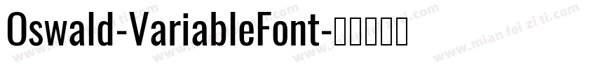 Oswald-VariableFont字体转换