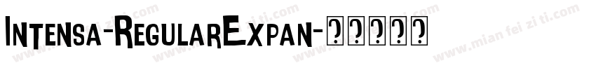 Intensa-RegularExpan字体转换