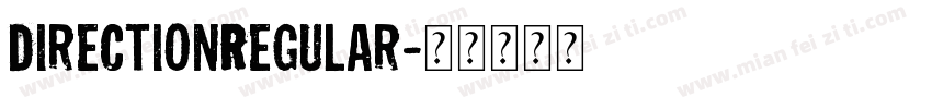 DirectionRegular字体转换