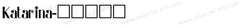 Katarina字体转换