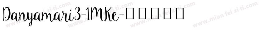 Danyamari3-1MKe字体转换