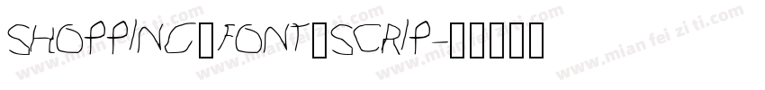Shopping_Font_Scrip字体转换