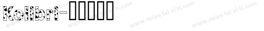 Kolibri字体转换