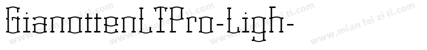 GianottenLTPro-Ligh字体转换