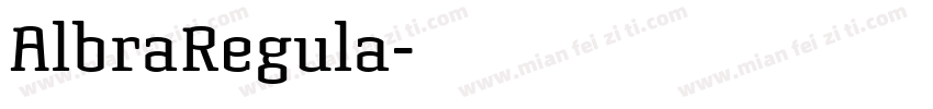 AlbraRegula字体转换