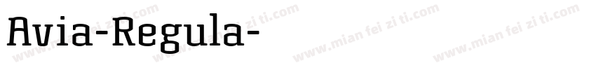 Avia-Regula字体转换