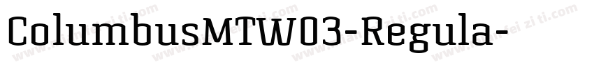 ColumbusMTW03-Regula字体转换