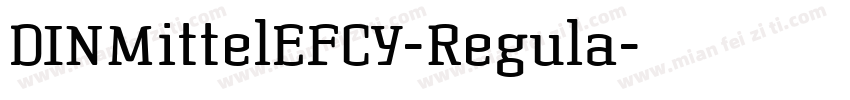 DINMittelEFCY-Regula字体转换