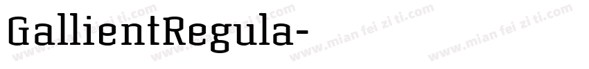 GallientRegula字体转换