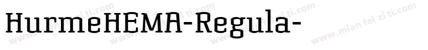 HurmeHEMA-Regula字体转换