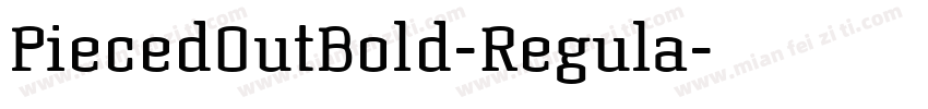 PiecedOutBold-Regula字体转换