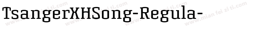 TsangerXHSong-Regula字体转换