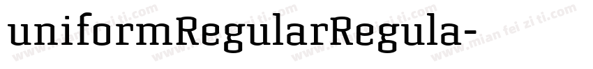 uniformRegularRegula字体转换