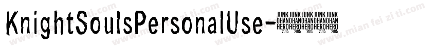 KnightSoulsPersonalUse字体转换