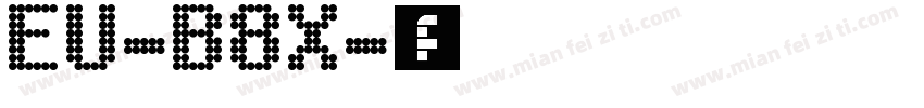 EU-B8X字体转换