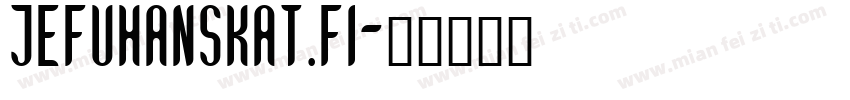 JEFUHANSKAT.FI字体转换