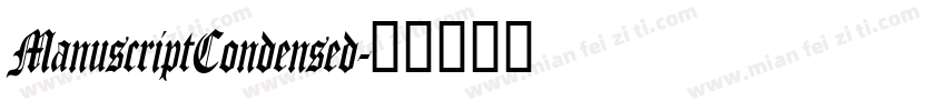 ManuscriptCondensed字体转换