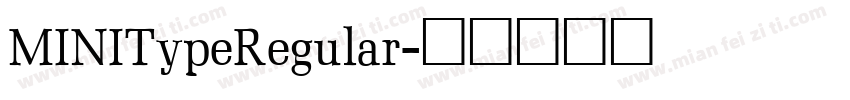 MINITypeRegular字体转换