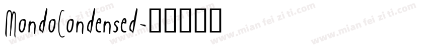 MondoCondensed字体转换