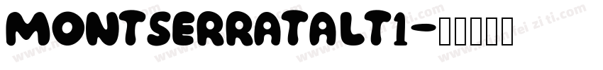 montserratalt1字体转换