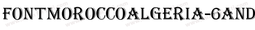 FontMoroccoAlgeria-6AnD字体转换