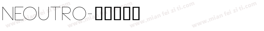 neoutro字体转换