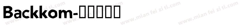 Backkom字体转换