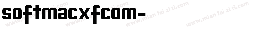 softmacxfcom字体转换