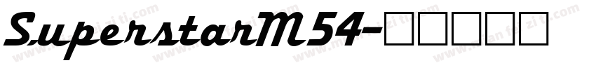 SuperstarM54字体转换
