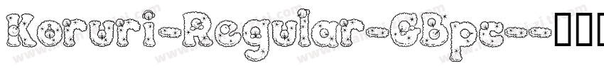 Koruri-Regular-GBpc-字体转换