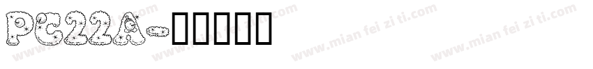 PC22A字体转换