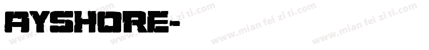 AYSHORE字体转换