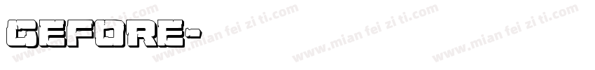 gefore字体转换