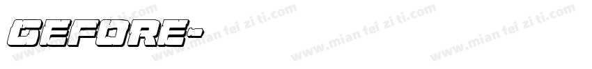 gefore字体转换
