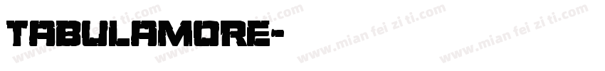 tabulamore字体转换
