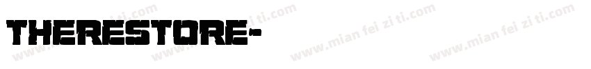 therestore字体转换