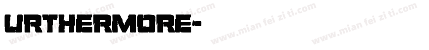 urthermore字体转换