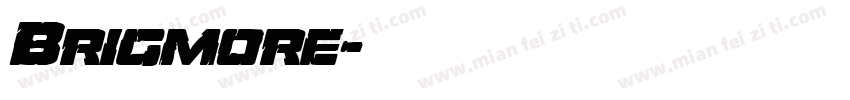 Brigmore字体转换