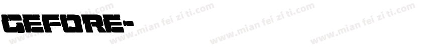 gefore字体转换